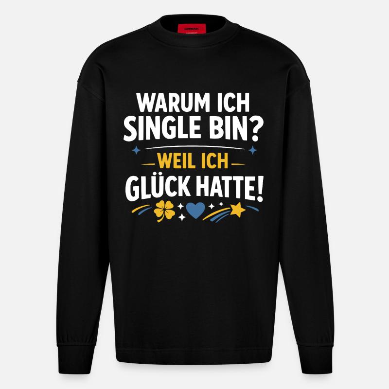 Single lustiger Spruch - Heavyweight Oversized Organic Langarmshirt Made in EU - SOLID BLACK