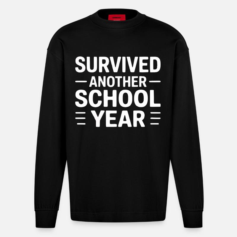 Survived Another School Year Statement - Heavyweight Oversized Organic Longsleeve Shirt Made in EU - SOLID BLACK