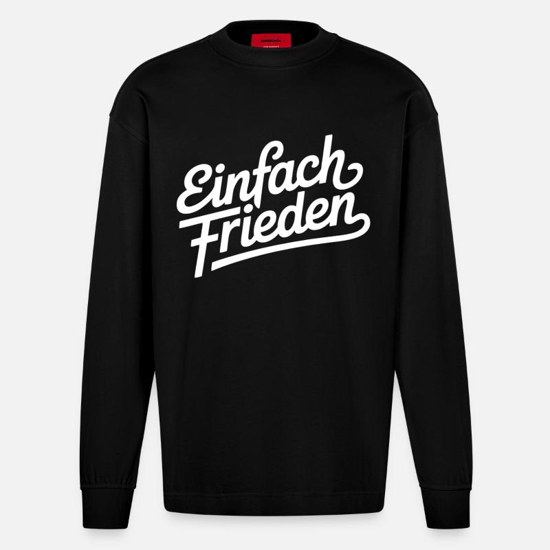 Einfach Frieden – Ruhe, Menschlichkeit - Heavyweight Oversized Organic Langarmshirt Made in EU - SOLID BLACK