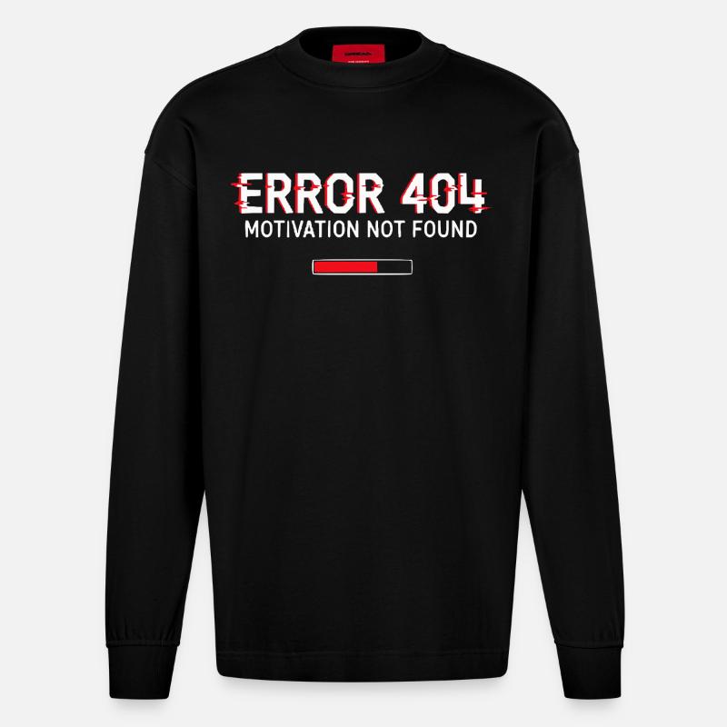 Fehler 404 Motivation - Heavyweight Oversized Organic Langarmshirt Made in EU - SOLID BLACK