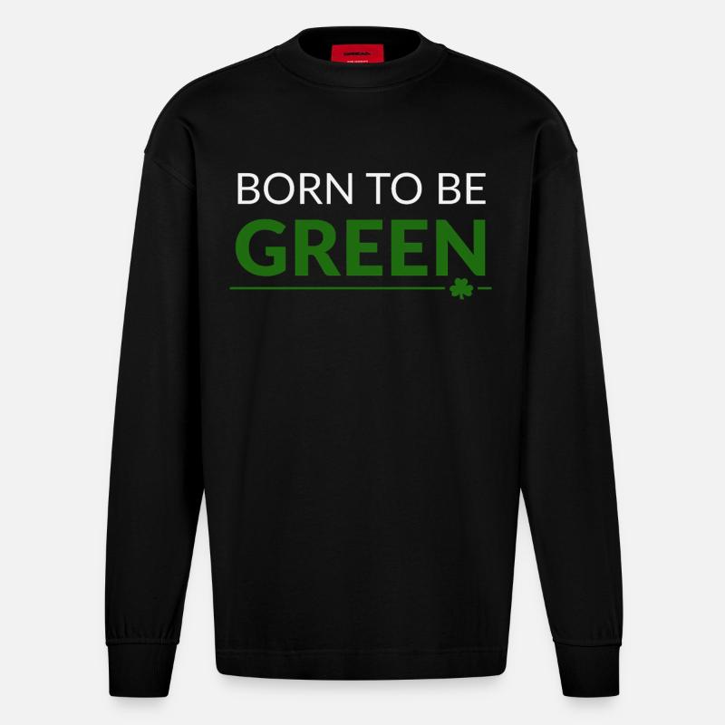 Né pour être trèfle vert - Manches longues bio épais oversize fabriqué en UE - SOLID BLACK