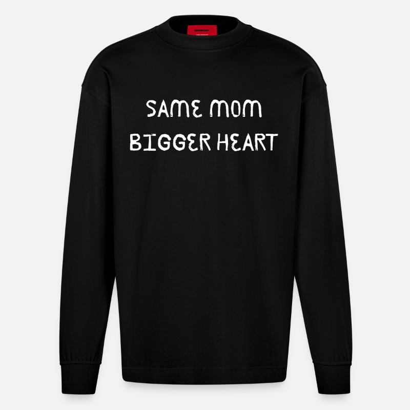 Same Mom Bigger Heart - Heavyweight Oversized Organic Langarmshirt Made in EU - SOLID BLACK