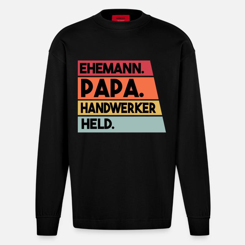Ehemann Papa Handwerker Held - Heavyweight Oversized Organic Langarmshirt Made in EU - SOLID BLACK