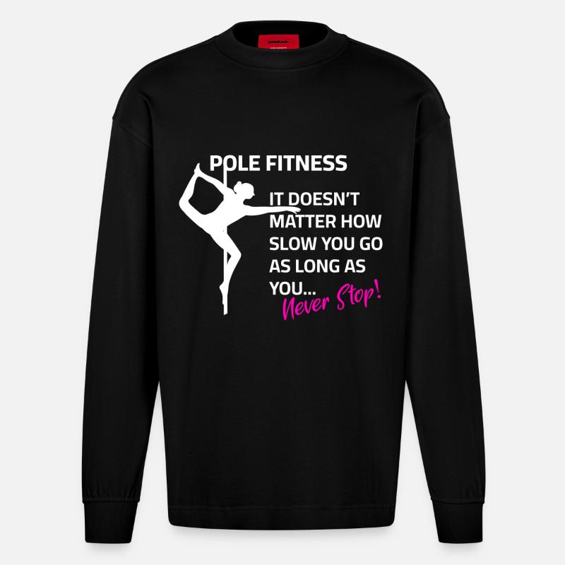 Pole dance Spruch Training Motivation - Heavyweight Oversized Organic Langarmshirt Made in EU - SOLID BLACK