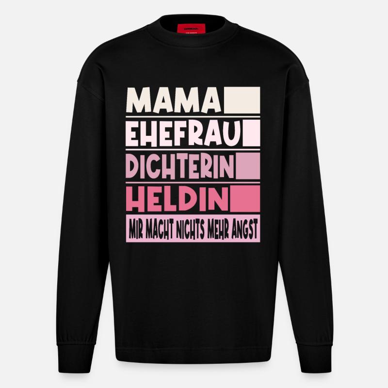 Dichterin Mama Ehefrau Heldin - Heavyweight Oversized Organic Langarmshirt Made in EU - SOLID BLACK