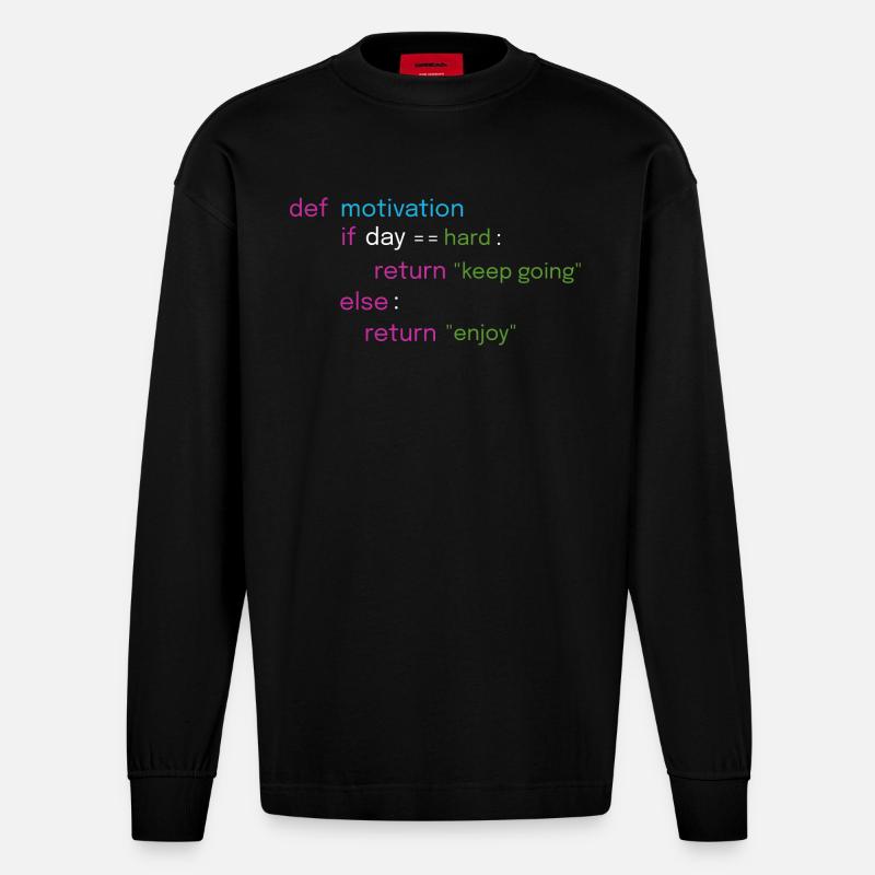 Motivational Coding Design - Heavyweight Oversized Organic Longsleeve Shirt Made in EU - SOLID BLACK