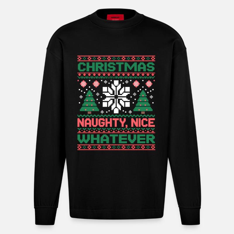 Weihnachts Pixel Sweat Naughty Nice Whatever - Heavyweight Oversized Organic Langarmshirt Made in EU - SOLID BLACK
