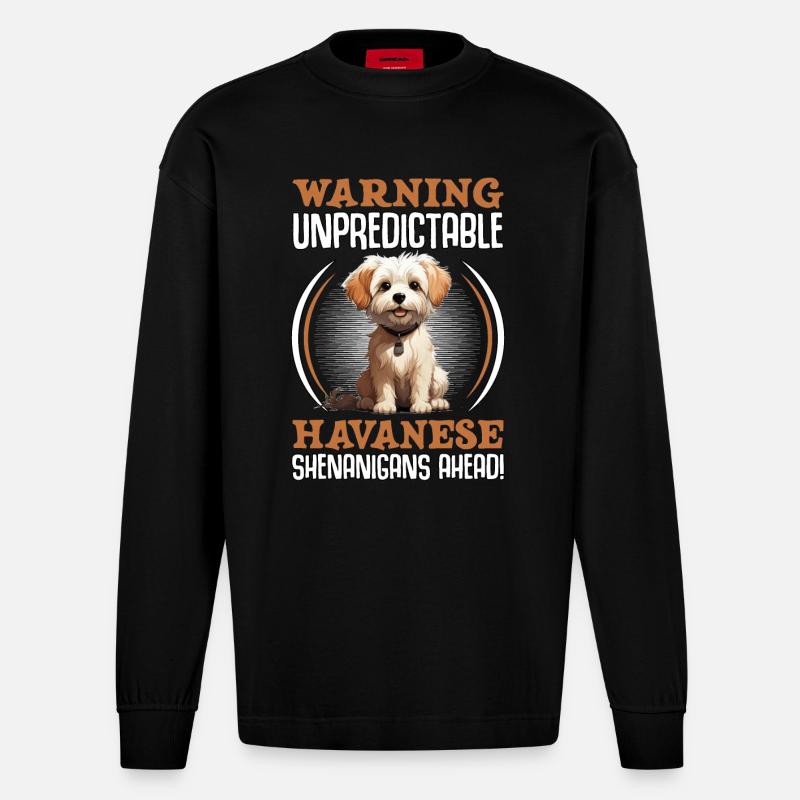 Warning unpredictable Havanese Shenanigans ahead - Heavyweight Oversized Organic Langarmshirt Made in EU - SOLID BLACK