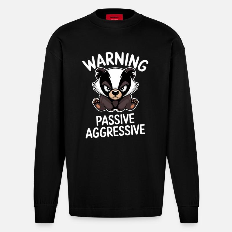 Warning Passive Aggressive Dachs - Heavyweight Oversized Organic Langarmshirt Made in EU - SOLID BLACK