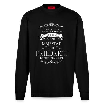 His Majesty the Frederick enters the room - Heavyweight Oversized Organic Longsleeve Shirt Made in EU - SOLID BLACK - Front