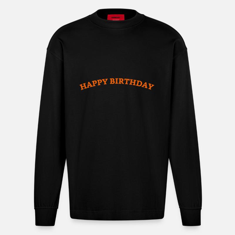 Bon anniversaire - Manches longues bio épais oversize fabriqué en UE - SOLID BLACK