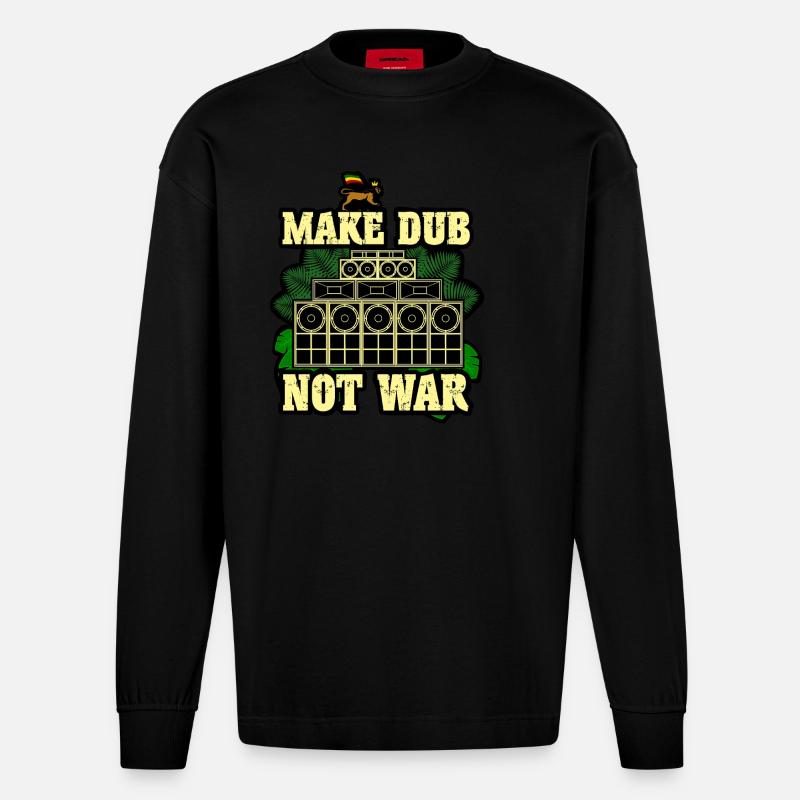 Make Dub Not War - Heavyweight Oversized Organic Langarmshirt Made in EU - SOLID BLACK