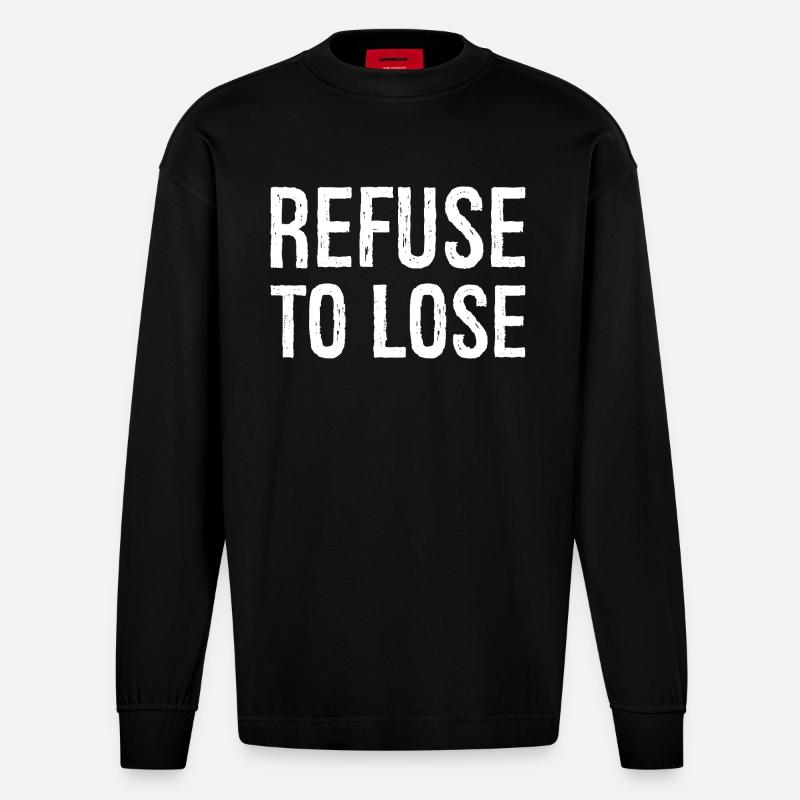 Refuser de perdre - Manches longues bio épais oversize fabriqué en UE - SOLID BLACK