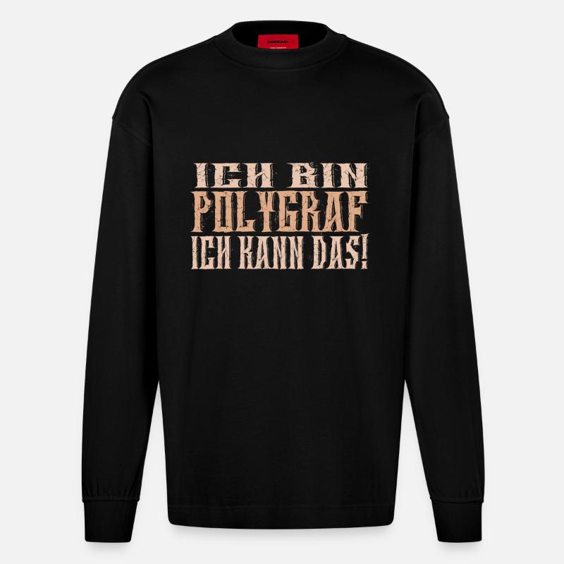 Ich bin Polygraf - Heavyweight Oversized Organic Langarmshirt Made in EU - SOLID BLACK
