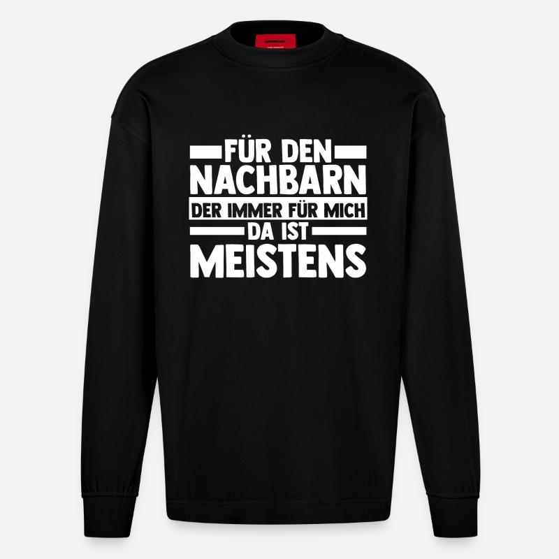Nachbarschaft Bester Nachbar - Heavyweight Oversized Organic Langarmshirt Made in EU - SOLID BLACK