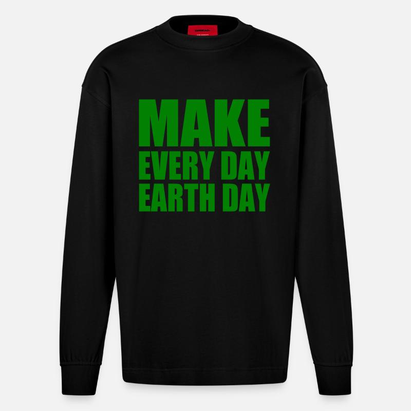 Make every day earth day - Heavyweight Oversized Organic Langarmshirt Made in EU - SOLID BLACK
