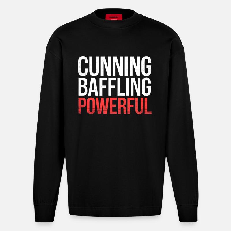Cunning Baffling Powerful 6 - Heavyweight Oversized Organic Langarmshirt Made in EU - SOLID BLACK