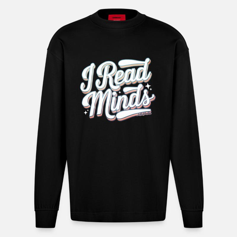 I Read Minds 15 - Heavyweight Oversized Organic Langarmshirt Made in EU - SOLID BLACK