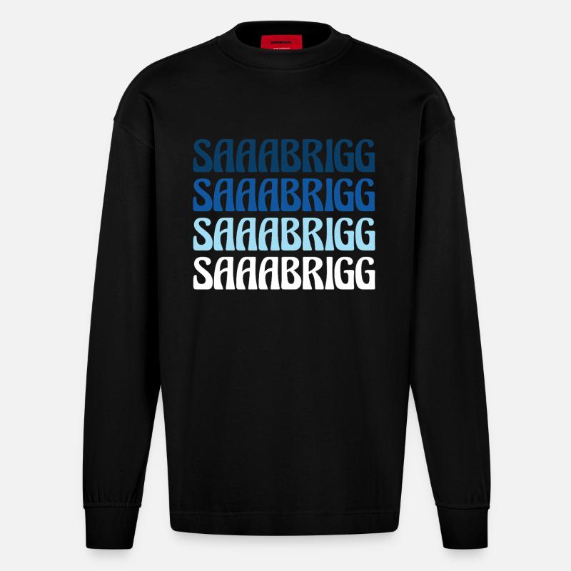 Saaabrigg Saarbrücken Dialecte Cadeau - Manches longues bio épais oversize fabriqué en UE - SOLID BLACK