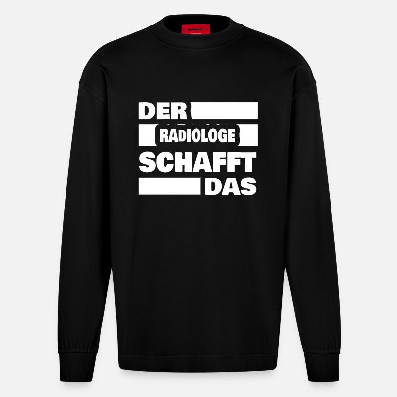 Radiologue comme travail - Manches longues bio épais oversize fabriqué en UE - SOLID BLACK