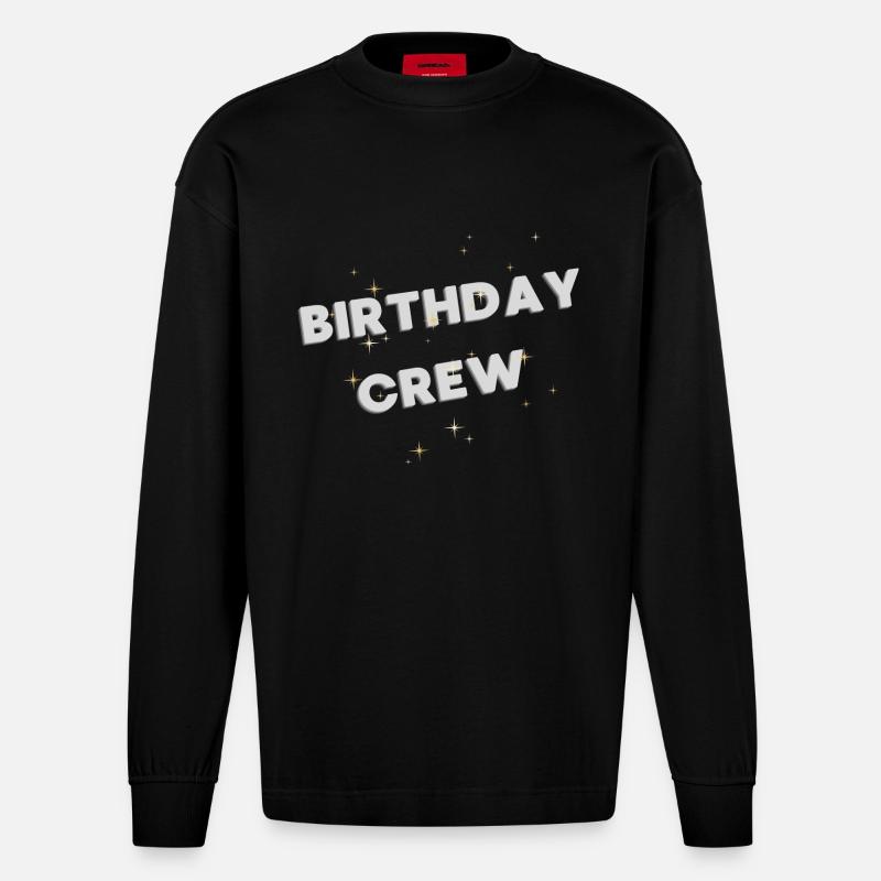 Birthday Crew - Heavyweight Oversized Organic Langarmshirt Made in EU - SOLID BLACK