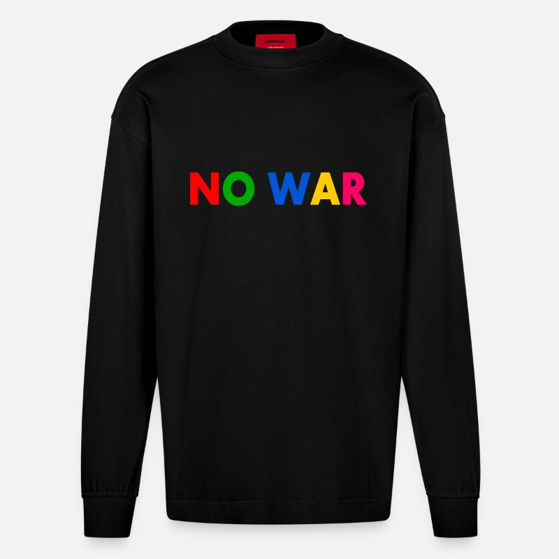 No war - Heavyweight Oversized Organic Langarmshirt Made in EU - SOLID BLACK