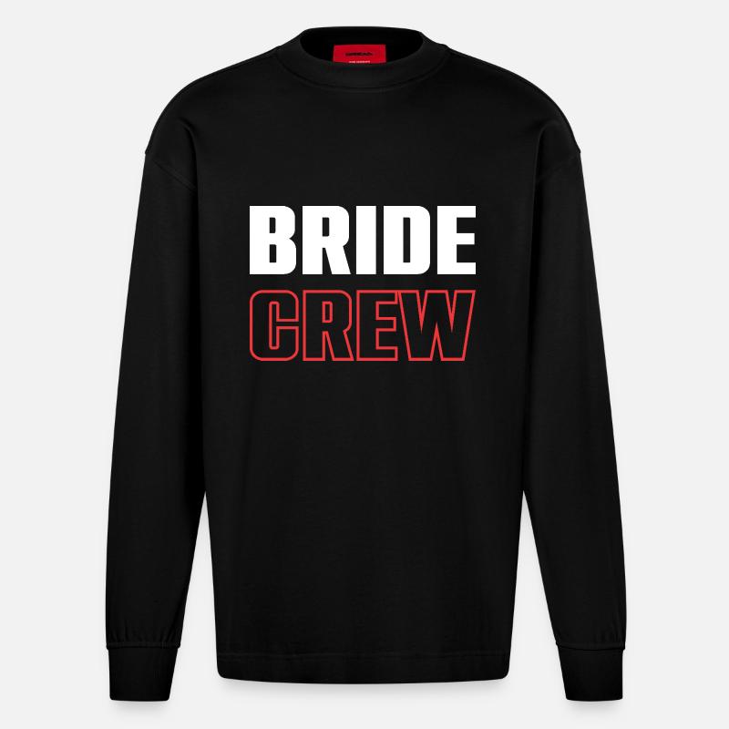 Bride Crew - Heavyweight Oversized Organic Langarmshirt Made in EU - SOLID BLACK