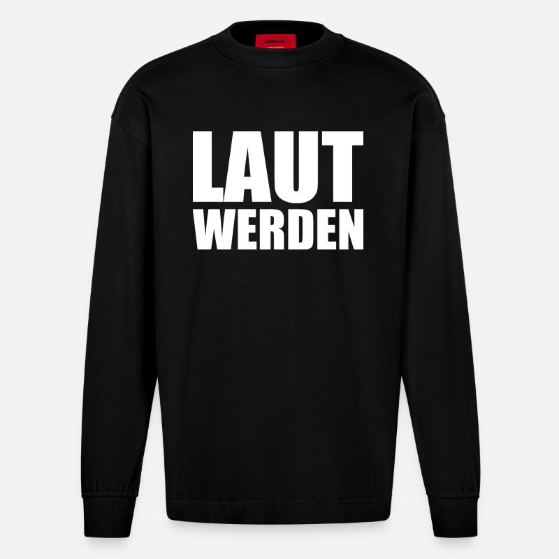 Laut werden - Heavyweight Oversized Organic Langarmshirt Made in EU - SOLID BLACK