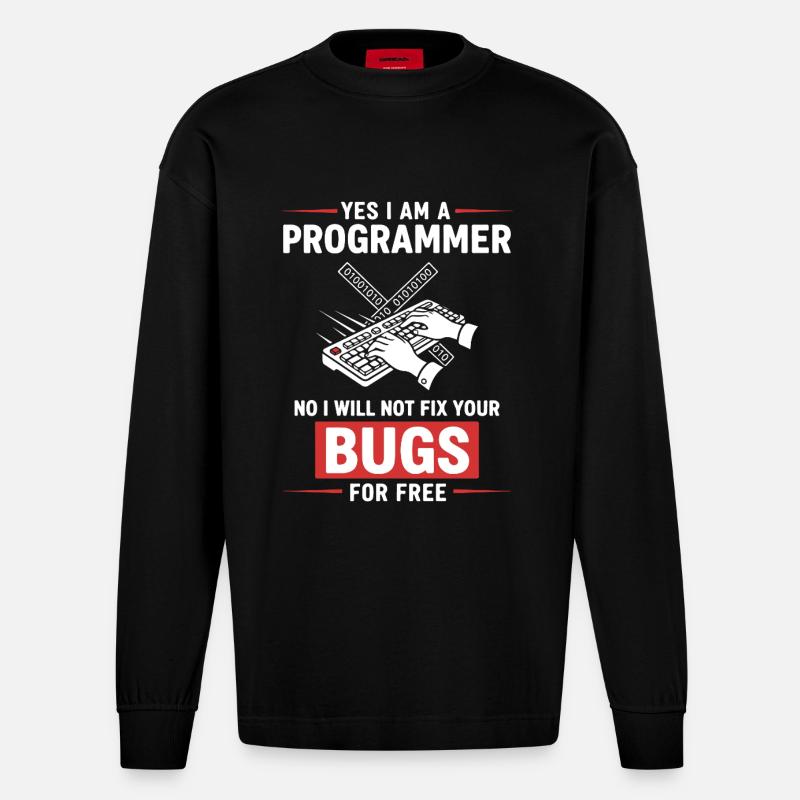 Humour Programmeur Fixe Pas Bugs - Manches longues bio épais oversize fabriqué en UE - SOLID BLACK