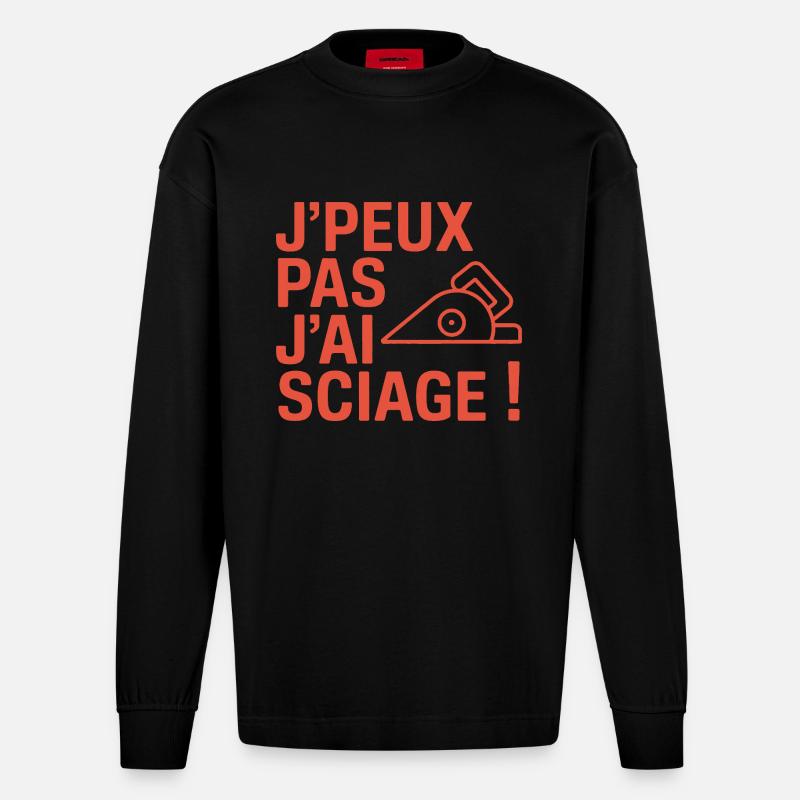 J'peux Pas J'ai Sciage - Manches longues bio épais oversize fabriqué en UE - SOLID BLACK