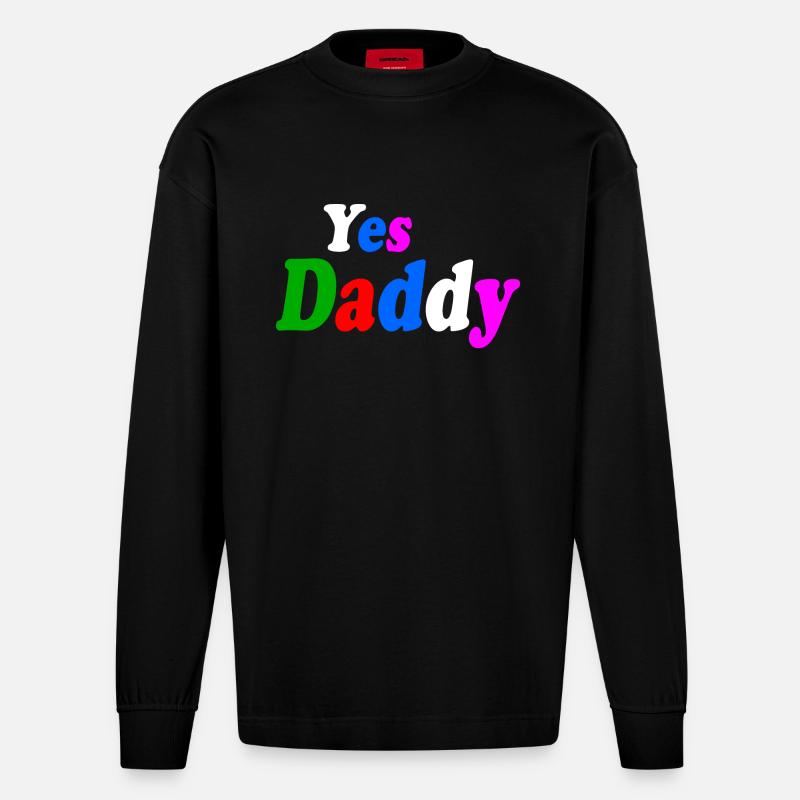 Yes daddy - Heavyweight Oversized Organic Langarmshirt Made in EU - SOLID BLACK