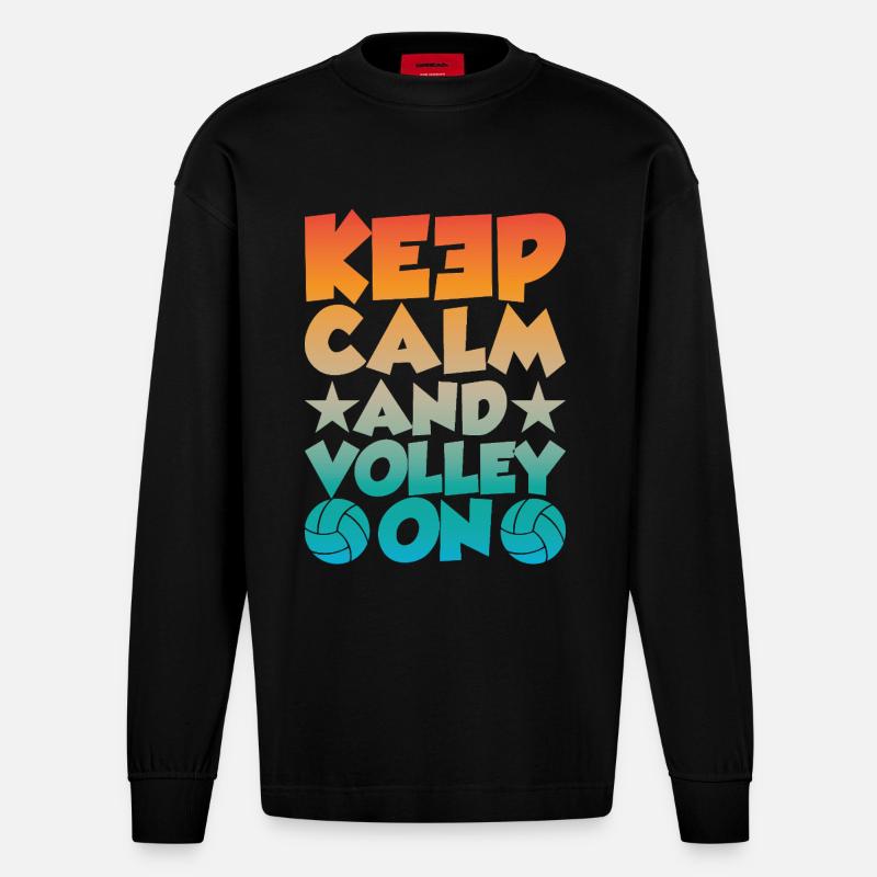 Keep Calm and Volley on - Heavyweight Oversized Organic Langarmshirt Made in EU - SOLID BLACK