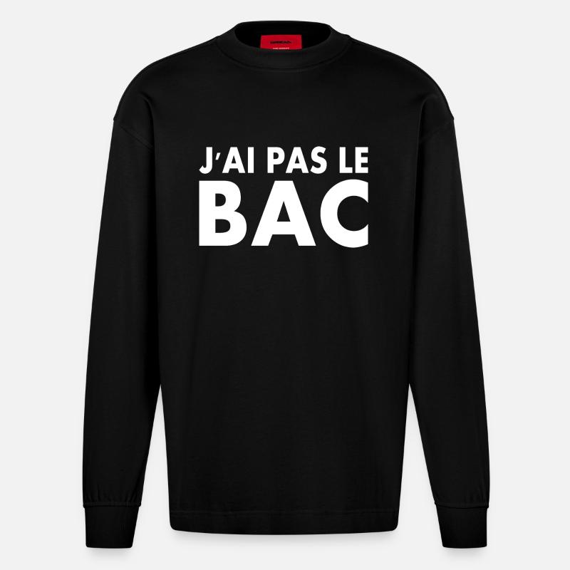 j'ai pas le bac - Manches longues bio épais oversize fabriqué en UE - SOLID BLACK