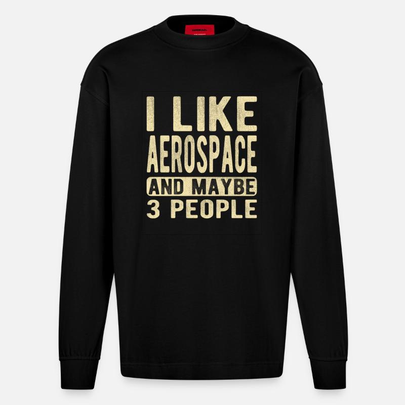 Dicton de l’aérospatiale - Manches longues bio épais oversize fabriqué en UE - SOLID BLACK