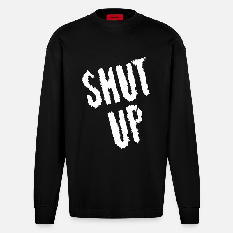 Sei still! (weiß) - Heavyweight Oversized Organic Langarmshirt Made in EU - SOLID BLACK