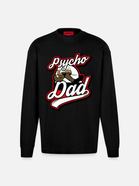 Psycho - Papa - Psycho - Dad - Heavyweight Oversized Organic Longsleeve Shirt Made in EU - SOLID BLACK