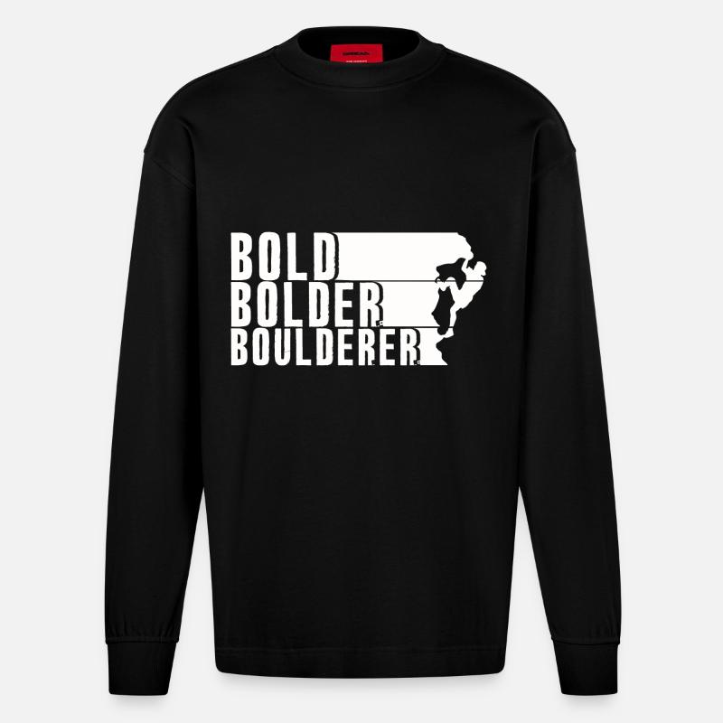 Bold Bolder Boulderer Bouldering Bouldering - Heavyweight Oversized Organic Longsleeve Shirt Made in EU - SOLID BLACK