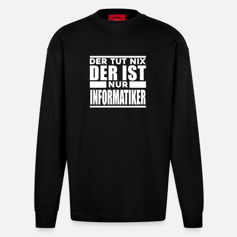 Informatiker - Heavyweight Oversized Organic Langarmshirt Made in EU - SOLID BLACK