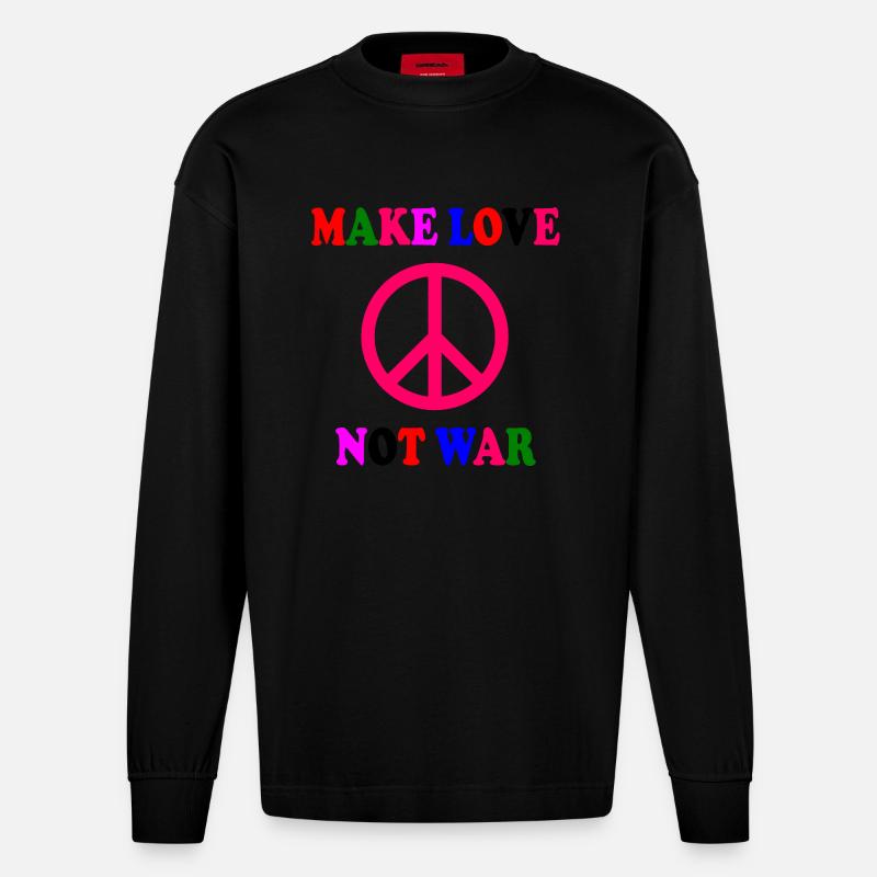Make love not war - Heavyweight Oversized Organic Langarmshirt Made in EU - SOLID BLACK