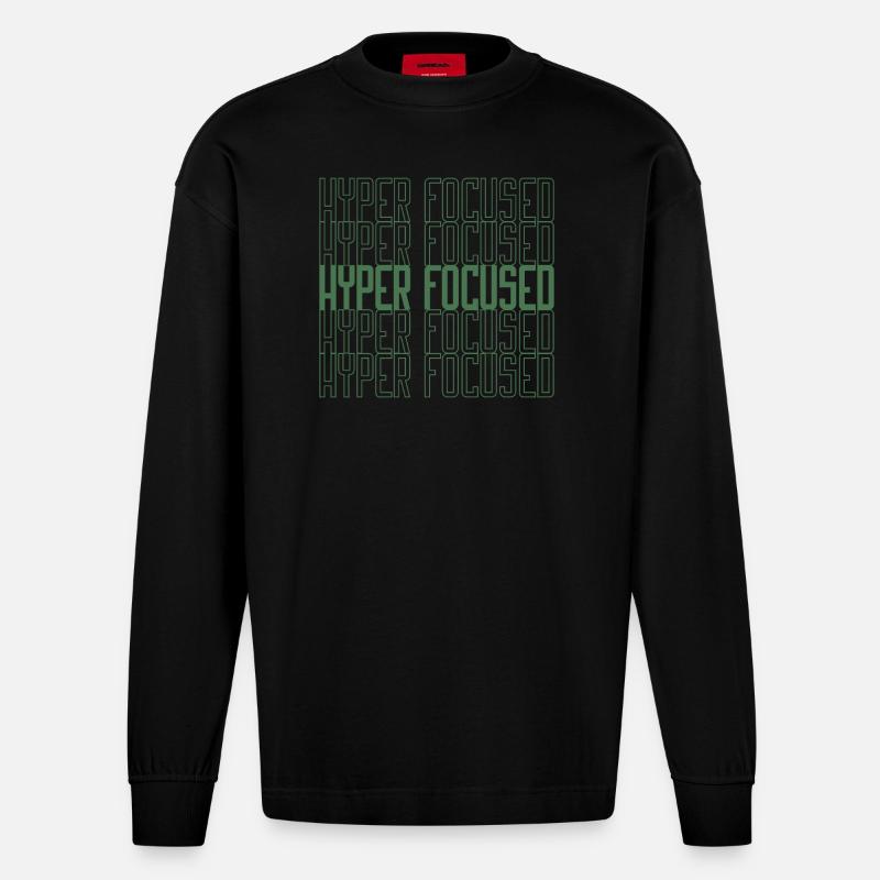 Hyperfocused in green - Heavyweight Oversized Organic Langarmshirt Made in EU - SOLID BLACK