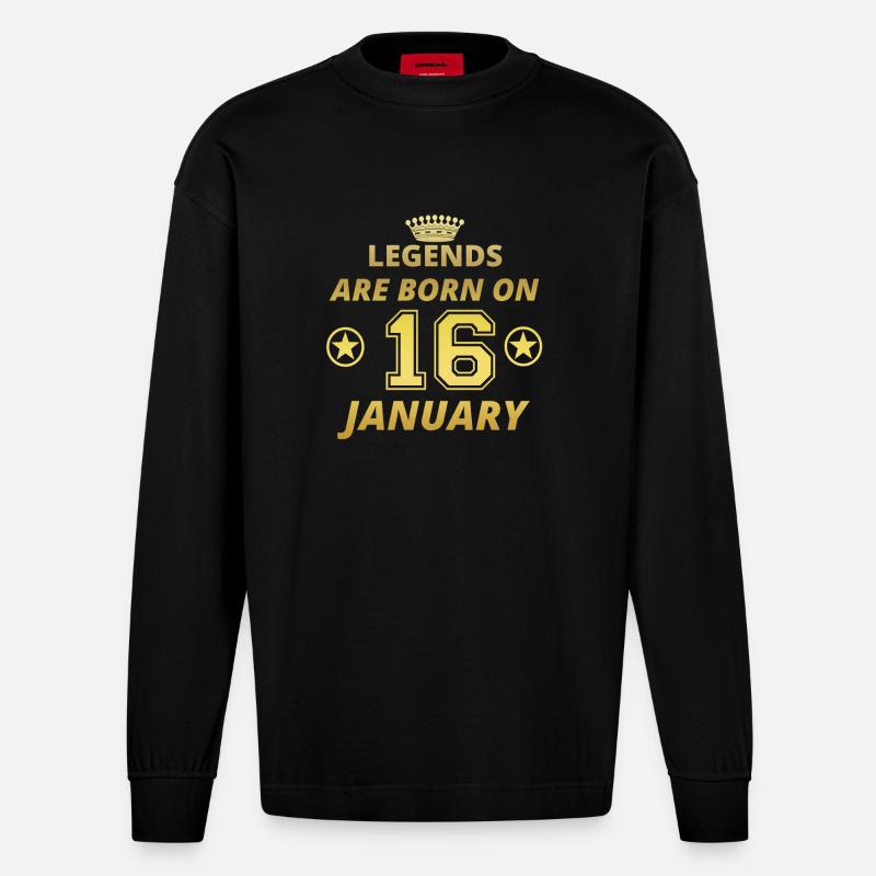 légendes anniversaire né le 16 janvier - Manches longues bio épais oversize fabriqué en UE - SOLID BLACK