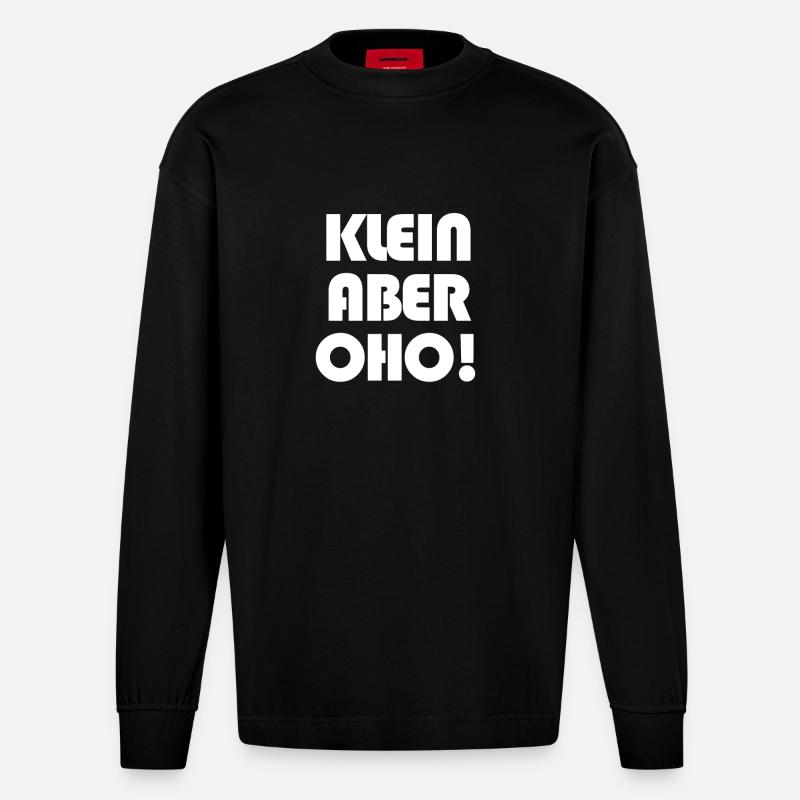 Klein aber OHO! - Heavyweight Oversized Organic Langarmshirt Made in EU - SOLID BLACK