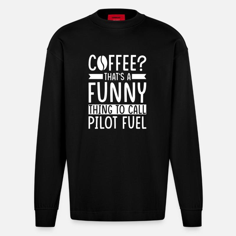 Pilot Kaffee Spruch - Heavyweight Oversized Organic Langarmshirt Made in EU - SOLID BLACK