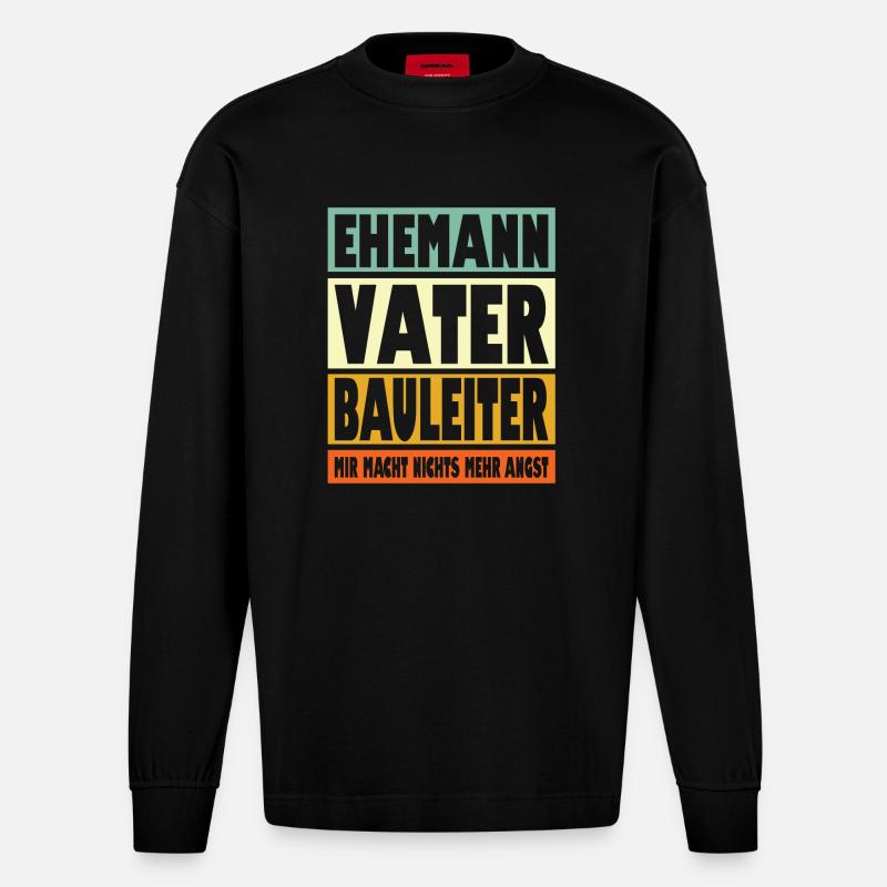 Bauleiter Vater Ehemann Held - Heavyweight Oversized Organic Langarmshirt Made in EU - SOLID BLACK