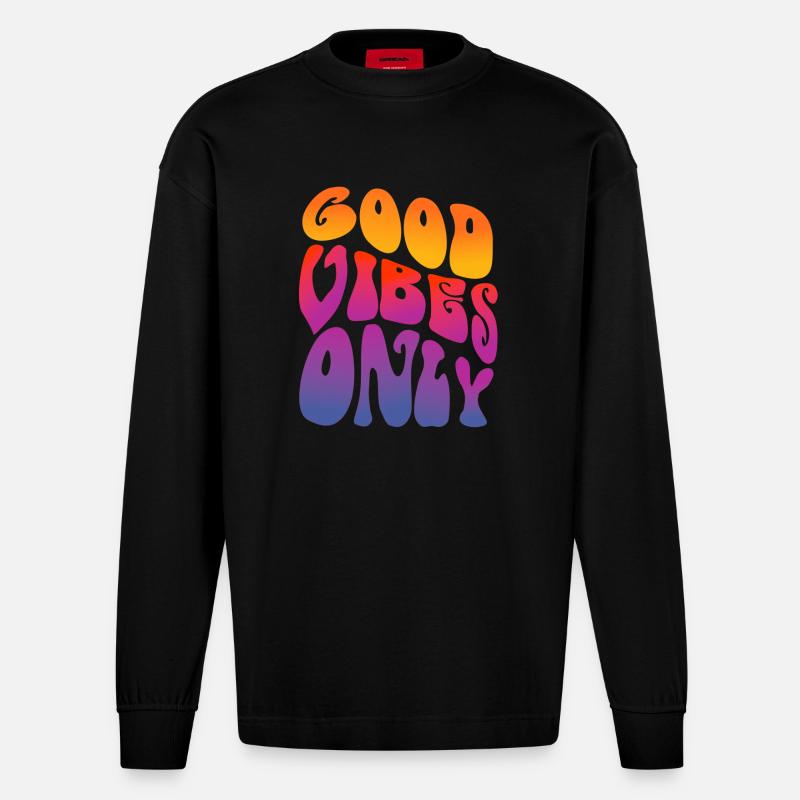 Good Vibes Seulement Rétro Positivité - Manches longues bio épais oversize fabriqué en UE - SOLID BLACK