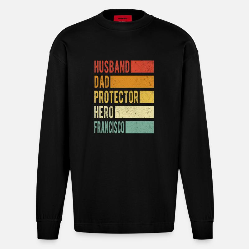 Francisco Name Papa Geschenk - Heavyweight Oversized Organic Langarmshirt Made in EU - SOLID BLACK