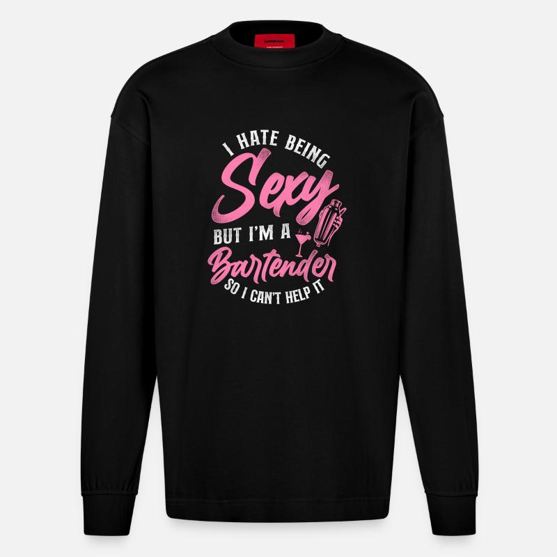 Bartender Mixologist I Hate Being - Heavyweight Oversized Organic Langarmshirt Made in EU - SOLID BLACK