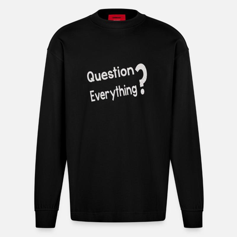 Question Everything - Heavyweight Oversized Organic Langarmshirt Made in EU - SOLID BLACK
