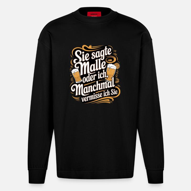 Sie sagte Malle oder ich lustiger Mallorca Spruch - Heavyweight Oversized Organic Langarmshirt Made in EU - SOLID BLACK