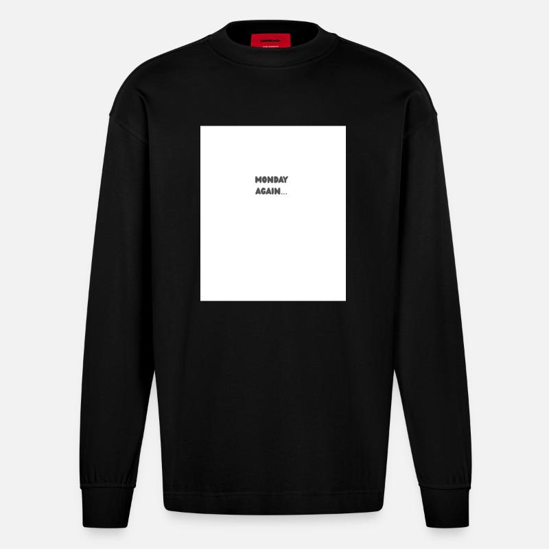 Monday again - Heavyweight Oversized Organic Langarmshirt Made in EU - SOLID BLACK
